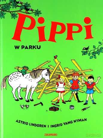 Pippi w parku - Astrid Lindgren [KSIĄŻKA]