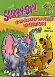 Poczytaj ze Scoobym. Zwariowane muzeum - Herman
przeł. Adam Zabokrzycki Gail [KSIĄŻKA]