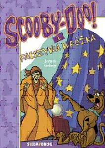 Scooby-Doo! I Fałszywa wróżka - Gelsey James [KOMIKS]