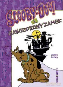 Scooby-Doo! I nawiedzony zamek - Gelsey
przeł. Basia Badowksa James [KOMIKS]