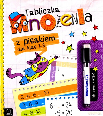 Tabliczka mnożenia z pisakiem dla klas 1-3. Piszę i zmazuję [KSIĄŻKA]