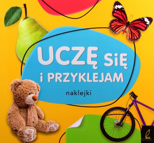 Uczę się i przyklejam [KSIĄŻKA]