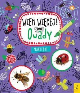 Wiem więcej! Owady [KSIĄŻKA]