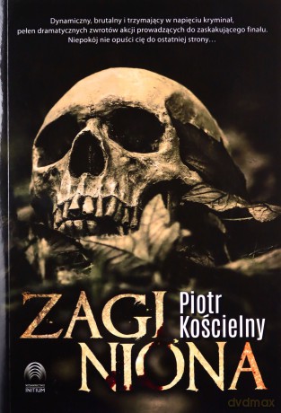 Zaginiona - Piotr Kościelny [KSIĄŻKA]