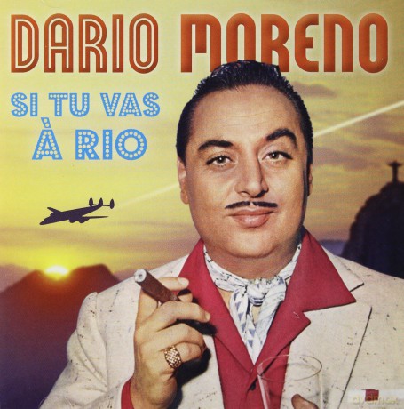 Dario Moreno: Si Tu Vas A Rio [CD]