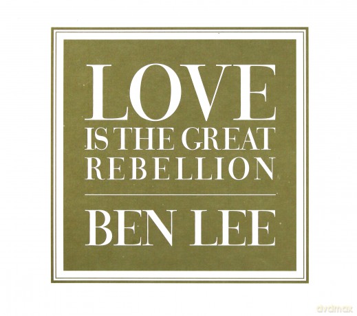 Ben Lee: Love Is The Great Rebellion [CD]