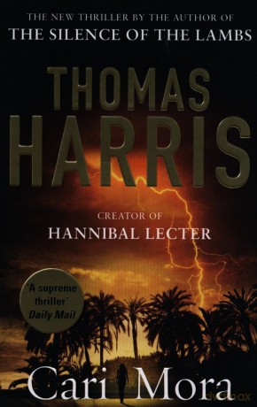Cari Mora - Thomas Harris [KSIĄŻKA]