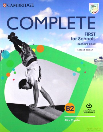 Complete First for Schools Teacher's Book with Downloadable Resource Pack - Alice Copello [KSIĄŻKA]