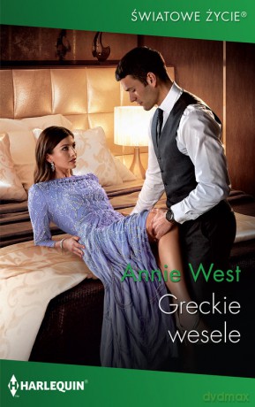 Greckie wesele - Annie West [KSIĄŻKA]