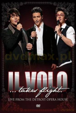 Il Volo: Takes Flight [DVD]