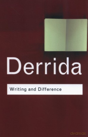 Writing and Difference - Jacques Derrida [KSIĄŻKA]