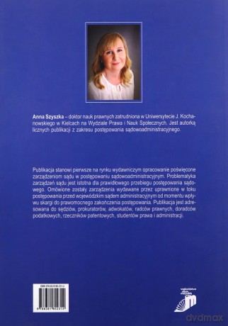 Zarządzenia w postępowaniu przed sądem administracyjnym pierwszej instancji - Anna Szyszka [KSIĄŻKA]