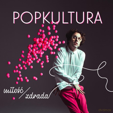 Popkultura: Miłość Zdrada [CD]