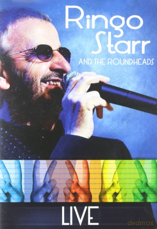 Ringo Starr: Ringo And The Roundheads [DVD]