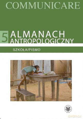 Almanach antropologiczny V. Szkoła/Pismo [KSIĄŻKA]
