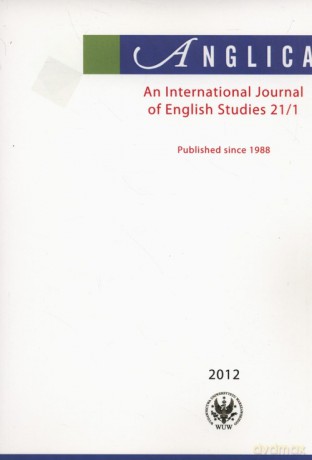 Anglica An International Journal of English Studies 21/1 2012 [KSIĄŻKA]