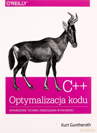 C++ Optymalizacja kodu - Kurt Guntheroth [KSIĄŻKA]
