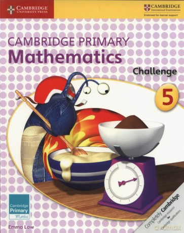 Cambridge Primary Mathematics Challenge 5 - Emma Low [KSIĄŻKA]