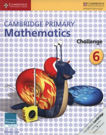 Cambridge Primary Mathematics Challenge 6 - Emma Low [KSIĄŻKA]