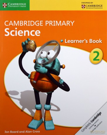 Cambridge Primary Science Learner's Book 2 - Jon Board, Alan Cross [KSIĄŻKA]