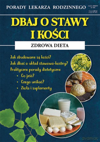 Dbaj o stawy i kości Zdrowa dieta - Radosław Kożuszek [KSIĄŻKA]