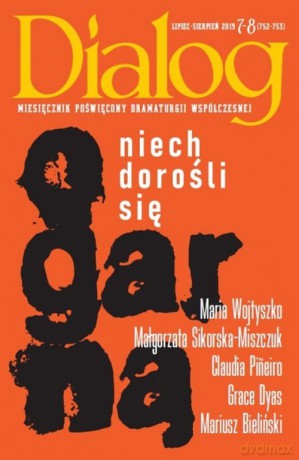Dialog 2019/07-08 Niech dorośli się ogarną [KSIĄŻKA]