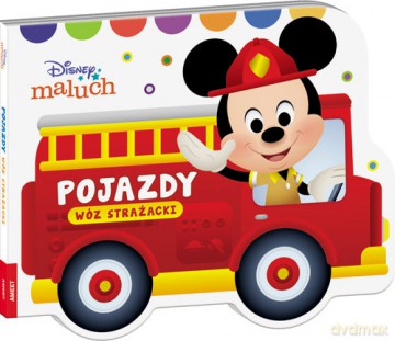 Disney Maluch. Pojazdy. Wóz strażacki [KSIĄŻKA]