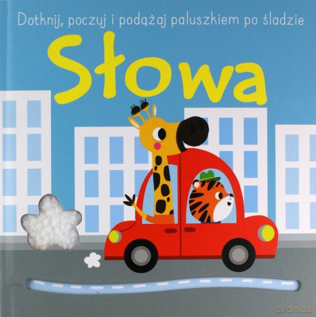 Dotknij, poczuj i podążaj po śladzie II Słowa [KSIĄŻKA]