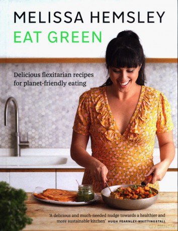 Eat Green - Melissa Hemsley [KSIĄŻKA]
