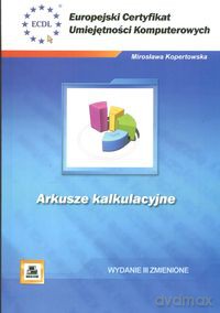 ECUK Arkusze kalkulacyjne - Mirosława Kopertowska [KSIĄŻKA]