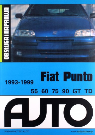 Fiat Punto 1993-1999 Obsługa i naprawa [KSIĄŻKA]