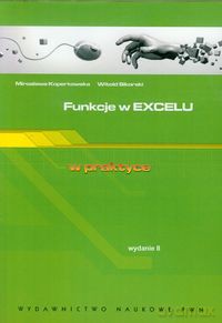 Funkcje w Excelu w praktyce [KSIĄŻKA]