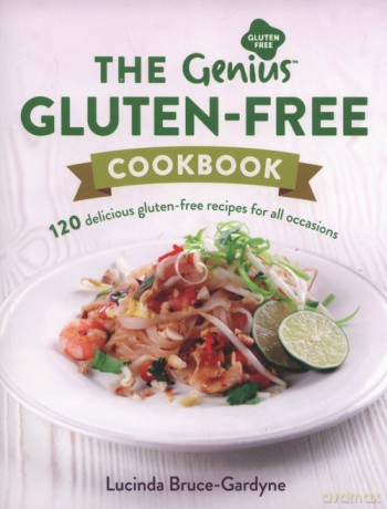 Genius Gluten-Free Cookbook - Lucinda Bruce-Gardyne [KSIĄŻKA]