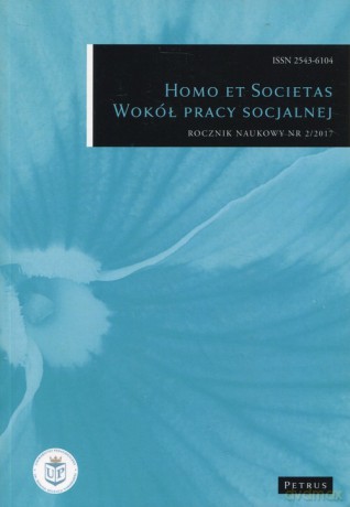 Homo et Societas Wokół pracy socjalnej Nr 2/2017 [KSIĄŻKA]