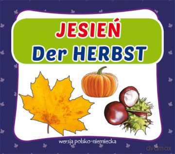 Jesień Der Herbst [KSIĄŻKA]
