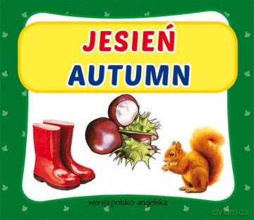Jesień. Autumn [KSIĄŻKA]