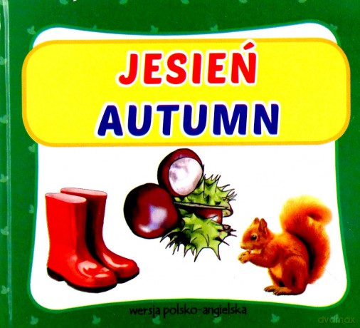 Jesień. Autumn [KSIĄŻKA]