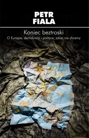 Koniec beztroski - Petr Fiala [KSIĄŻKA]