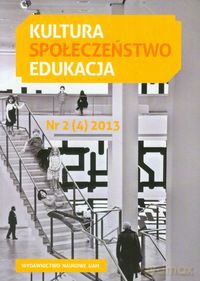 Kultura Społeczeństwo Edukacja nr 2 (4) 2013 [KSIĄŻKA]