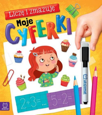 Liczę i zmazuję Moje cyferki [KSIĄŻKA]