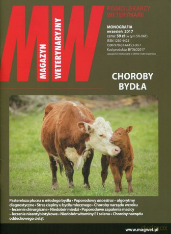 Magazyn Weterynaryjny Choroby bydła Monografia Wrzesień 2017 [KSIĄŻKA]