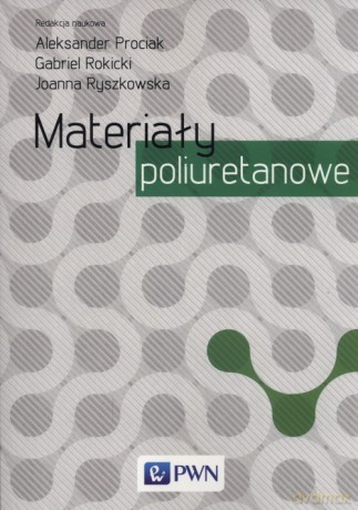 Materiały poliuretanowe [KSIĄŻKA]