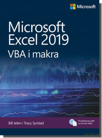 Microsoft Excel 2019 VBA i makra - Jelen Bill, Syrstad Tracy [KSIĄŻKA]