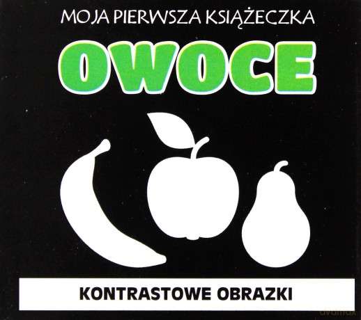 Moja pierwsza książeczka Owoce [KSIĄŻKA]