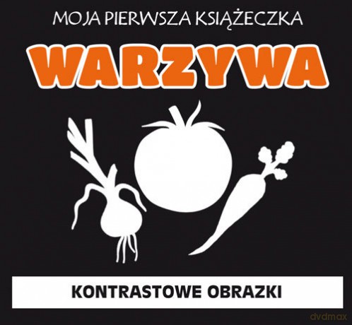 Moja pierwsza książeczka Warzywa [KSIĄŻKA]