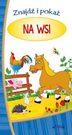 Na wsi Znajdź i pokaż [KSIĄŻKA]