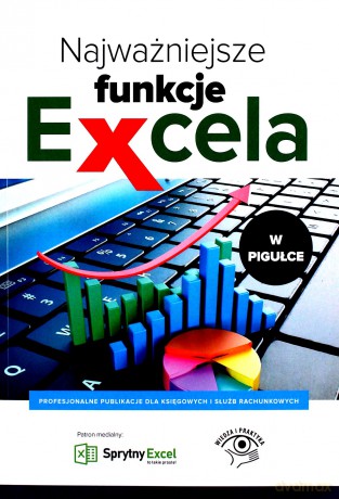 Najważniejsze funkcje Excela w pigułce [KSIĄŻKA]