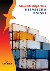 Niemiecko-polski słownik eksportera - Piotr Kapusta [KSIĄŻKA]
