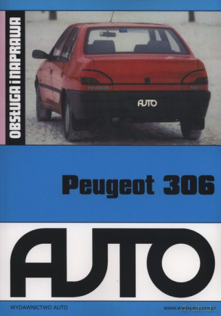Peugeot 306 Obsługa i naprawa [KSIĄŻKA]