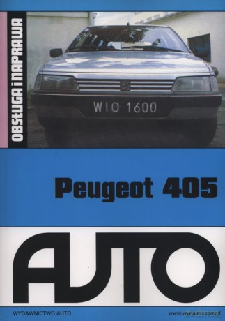 Peugeot 405 Obsługa i naprawa [KSIĄŻKA]